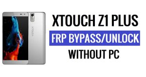 Xtouch Z1 Plus FRP Bypass Ontgrendel Google Gmail (Android 5.1) zonder pc