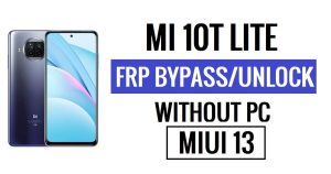 PC Google 잠금 재설정이 없는 Xiaomi Mi 10T Lite FRP 우회 MIUI 13(Android 12) 최신