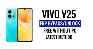Vivo V25 FRP Bypass Android 13 بدون كمبيوتر فتح جوجل الأحدث مجانًا