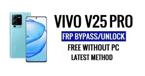 Vivo V25 Pro FRP Bypass Android 13 sans ordinateur Déverrouiller Google Dernières Gratuit