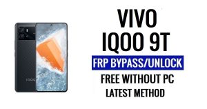 Vivo iQOO 9T FRP Bypass Android 13 zonder computer Ontgrendel Google Nieuwste gratis