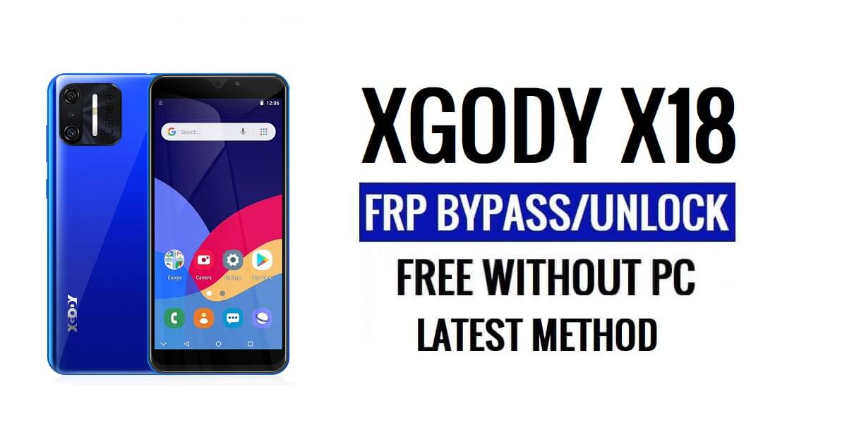 Xgody X18 FRP Bypass Buka Kunci Google Gmail (Android 5.1) Tanpa PC