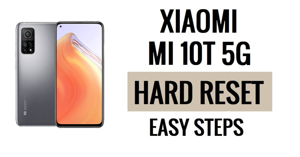 Xiaomi Mi 10T 5G 하드 리셋 및 공장 초기화 방법