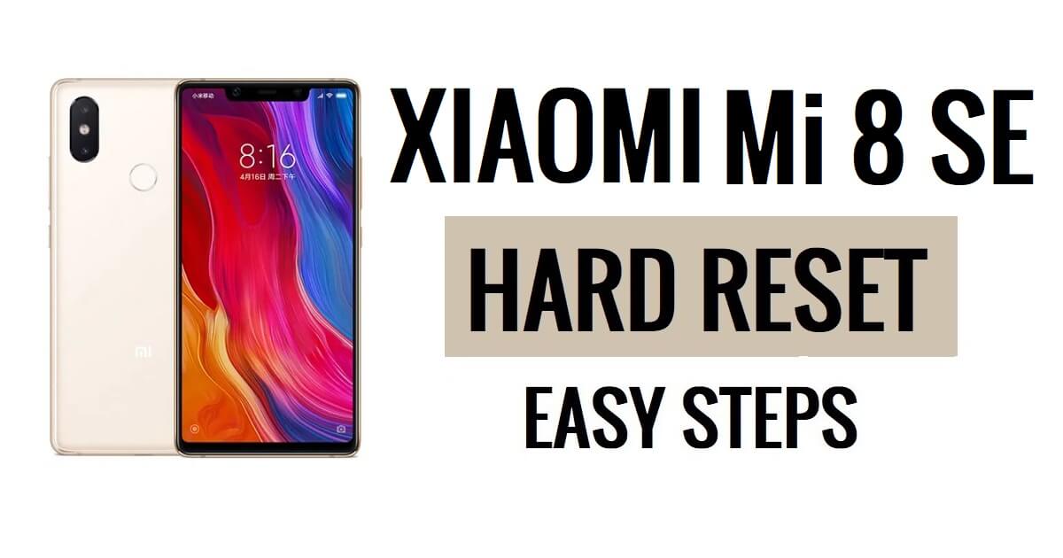 Xiaomi Mi 8 SE harde reset en fabrieksreset uitvoeren