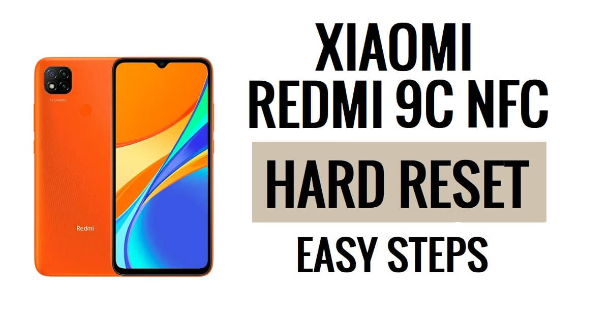 Xiaomi Redmi 9C NFC 하드 리셋 및 공장 초기화 방법