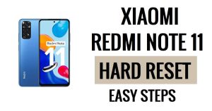 Cómo hacer restablecimiento completo y restablecimiento de fábrica de Xiaomi Redmi Note 11
