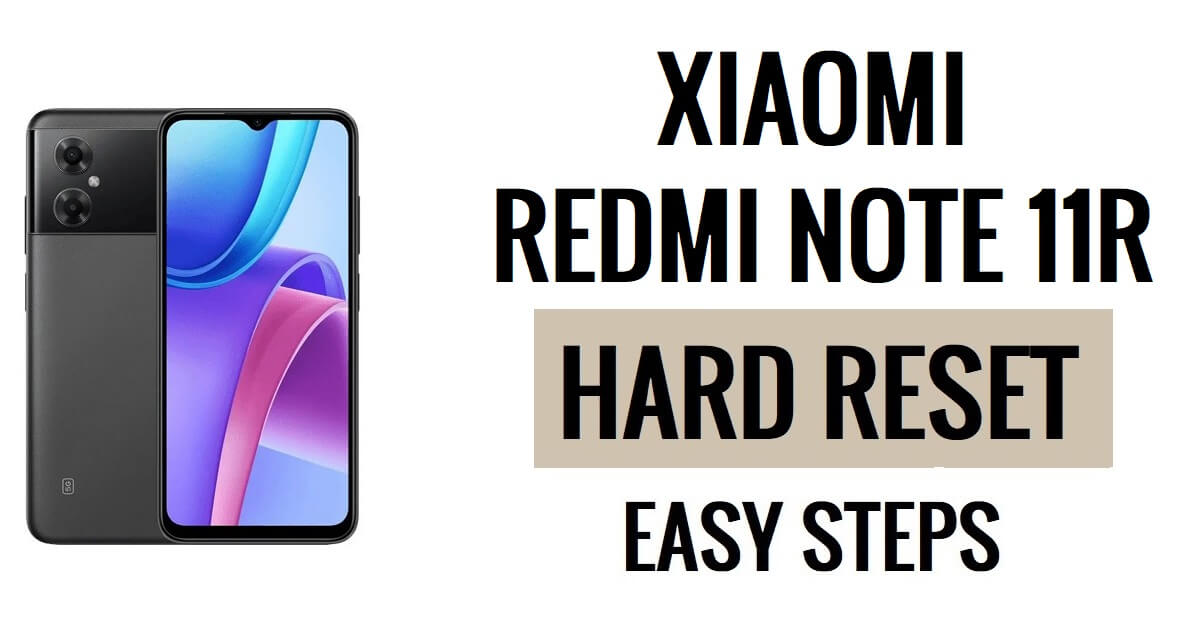Xiaomi Redmi Note 11R 하드 리셋 및 공장 초기화 방법
