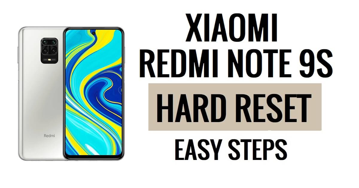 Xiaomi Redmi Note 9S 하드 리셋 및 공장 초기화 방법