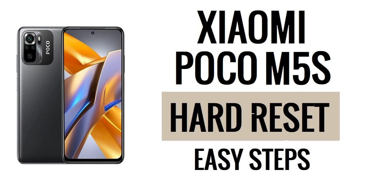 วิธีฮาร์ดรีเซ็ต Xiaomi Poco M5s และรีเซ็ตเป็นค่าจากโรงงาน