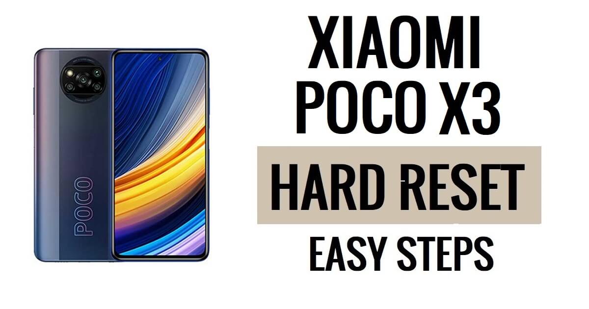 Como fazer reinicialização forçada e redefinição de fábrica do Xiaomi Poco X3
