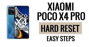 Como fazer reinicialização forçada e redefinição de fábrica do Xiaomi Poco X4 Pro 5G