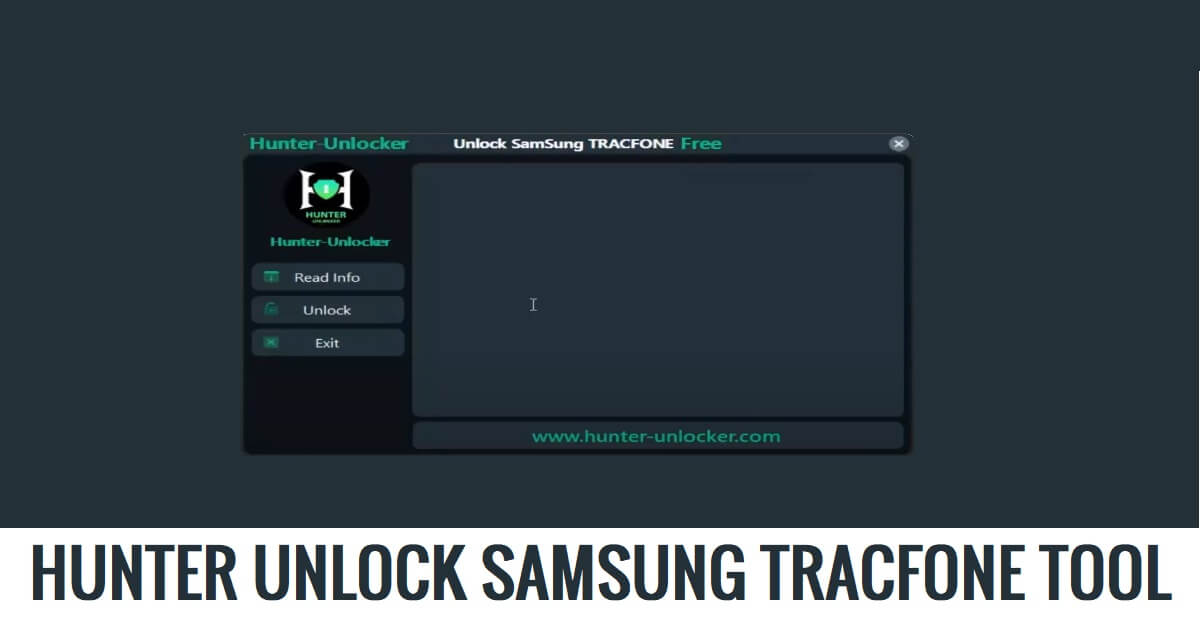 Hunter Unlocker - เครื่องมือปลดล็อค Samsung Tracfone ดาวน์โหลดฟรี