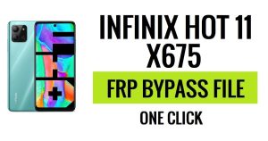 Infinix Hot 11 2022 X675 FRP File Download (SPD Pac) Latest Version Free