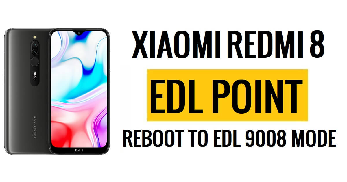 Xiaomi Redmi 8 EDL 포인트(테스트 포인트) EDL 모드 9008로 재부팅
