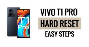 So führen Sie einen Hard Reset und Werksreset des Vivo T1 Pro durch