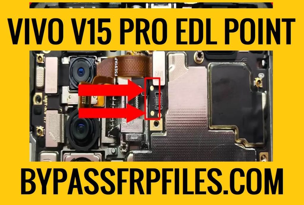 Vivo V15 Pro EDL Point (Test Point) Reboot to EDL Mode 9008
