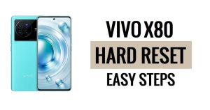 Como fazer reinicialização forçada e redefinição de fábrica do Vivo X80