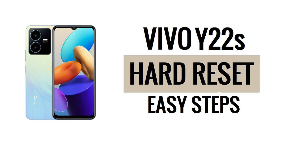 Vivo Y22s 하드 리셋 및 공장 초기화 방법