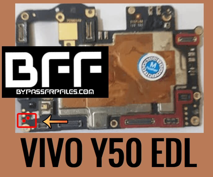 Vivo Y50 (1935) EDL Point (Test Point) Reboot to EDL Mode 9008