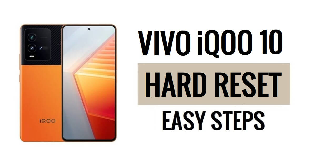 Vivo iQOO 10 하드 리셋 및 공장 초기화 방법