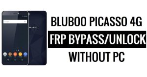 Bluboo Picasso 4G FRP Bypass (Android 6.0) Desbloquear Google Lock sin PC