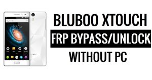 Bluboo Xtouch FRP Bypass Ontgrendel Google Gmail (Android 5.1) zonder pc