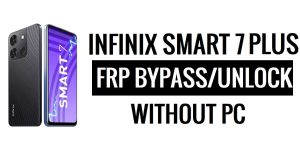 Infinix Smart 7 Plus FRP Bypass Android 12 Google Gmail desbloqueio sem PC