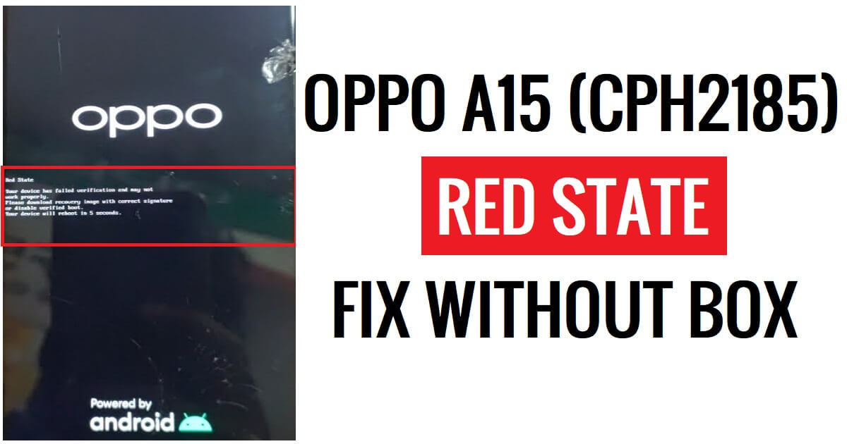 How to Fix Oppo A15 RED State (CPH2185) SP Tool Flashing Error Solution