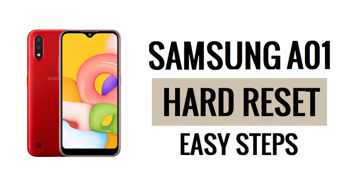How to Samsung A01 Hard Reset & Factory Reset