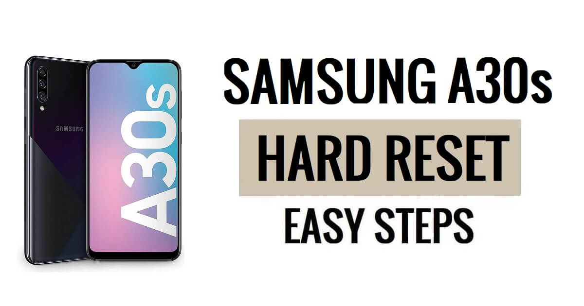 Samsung A30s 하드 리셋 및 공장 초기화 방법
