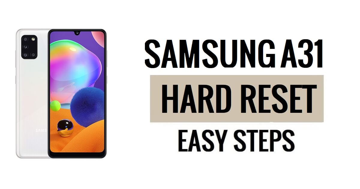 Samsung A31 하드 리셋 및 공장 초기화 방법