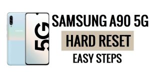 How to Samsung A90 5G Hard Reset & Factory Reset