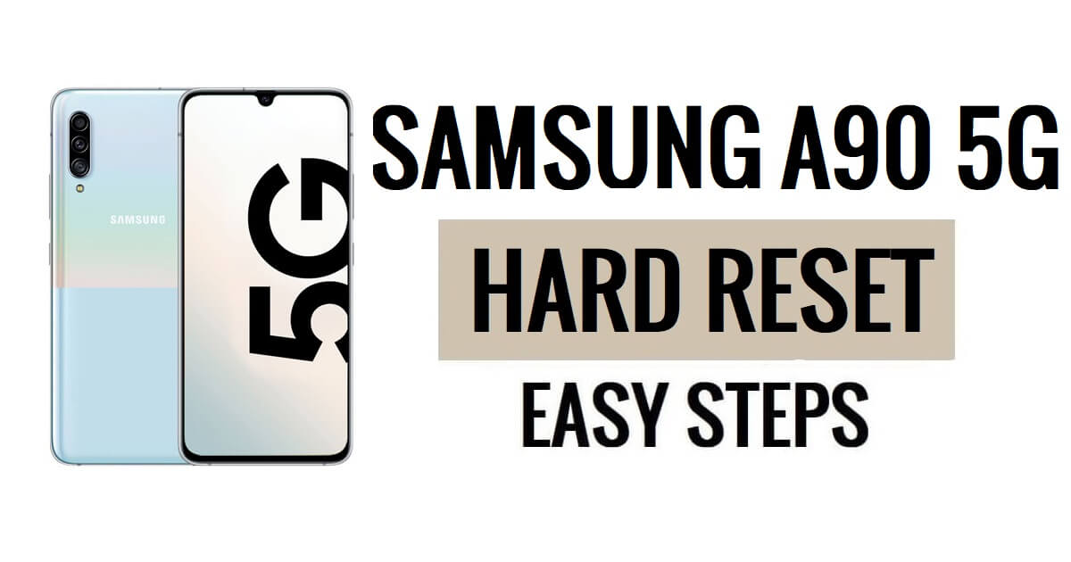 Samsung A90 5G 하드 리셋 및 공장 초기화 방법