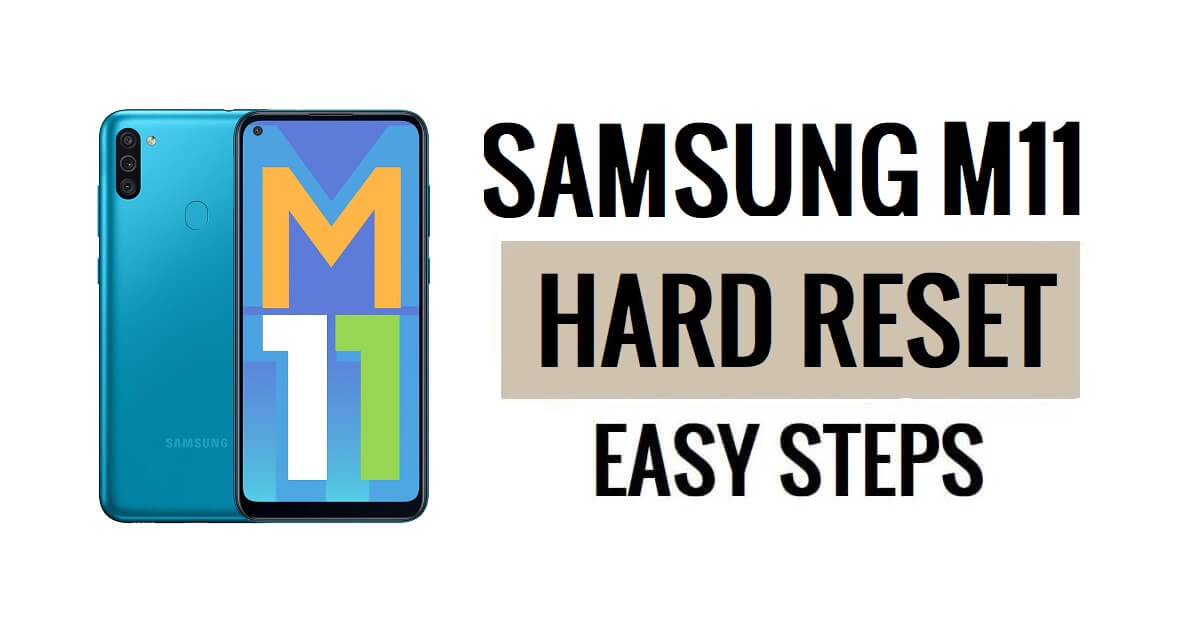 Samsung M11 하드 리셋 및 공장 초기화 방법