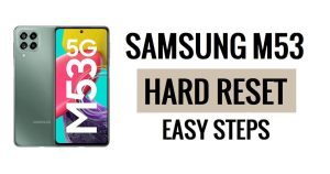 Samsung M53 하드 리셋 및 공장 초기화 방법