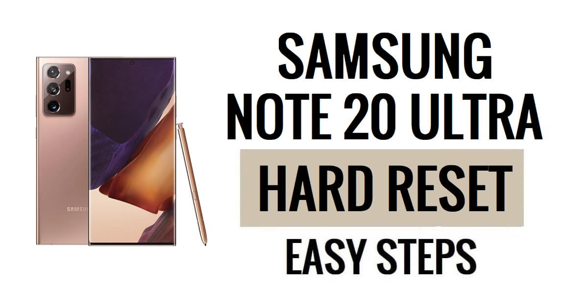 Samsung Note 20 Ultra Hard Reset 및 공장 초기화 방법
