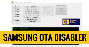 Samsung OTA Disabler Tool Download Latest Version Free