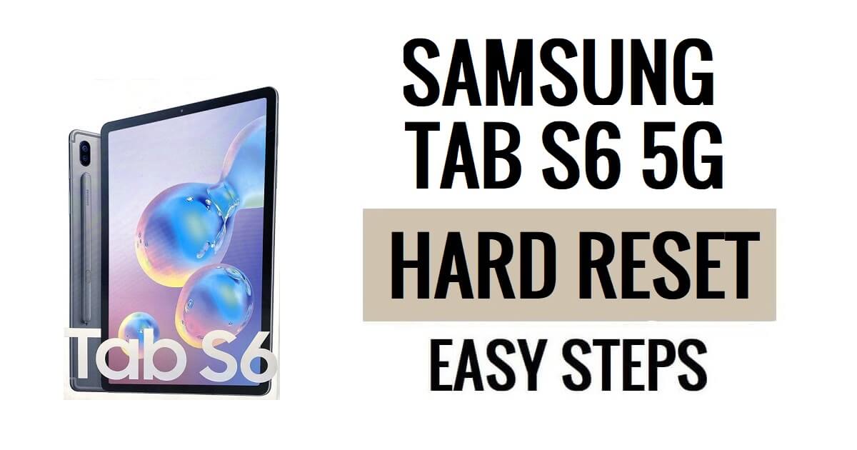 Samsung Tab S6 5G 하드 리셋 및 공장 초기화 방법
