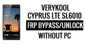 Verykool Cyprus LTE SL6010 FRP Bypass Unlock Google Gmail (Android 5.1) Without PC