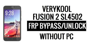 Verykool Fusion 2 SL4502 FRP Bypass Unlock Google Gmail (Android 5.1) Without PC