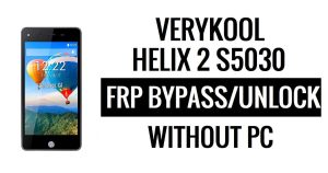 Verykool Helix 2 s5030 FRP Bypass Déverrouiller Google Gmail (Android 5.1) sans PC