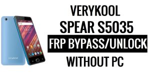 Verykool Spear S5035 FRP Bypass (Android 6.0) Ontgrendel Google Lock zonder pc