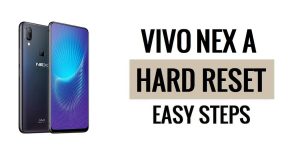 Vivo NEX A 하드 리셋 및 공장 초기화 방법