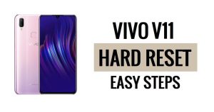 Hoe Vivo V11 harde reset en fabrieksreset uitvoeren