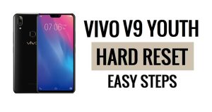 Hoe Vivo V9 Youth harde reset en fabrieksreset uitvoeren