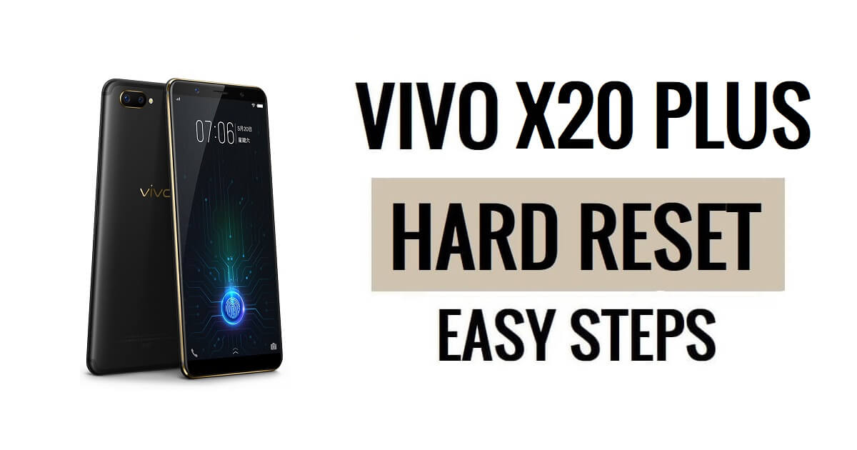 Vivo X20 Plus 하드 리셋 및 공장 초기화 방법