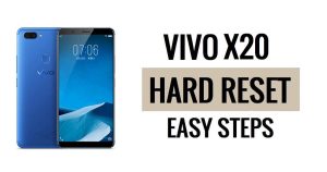 विवो X20 हार्ड रीसेट और फ़ैक्टरी रीसेट कैसे करें