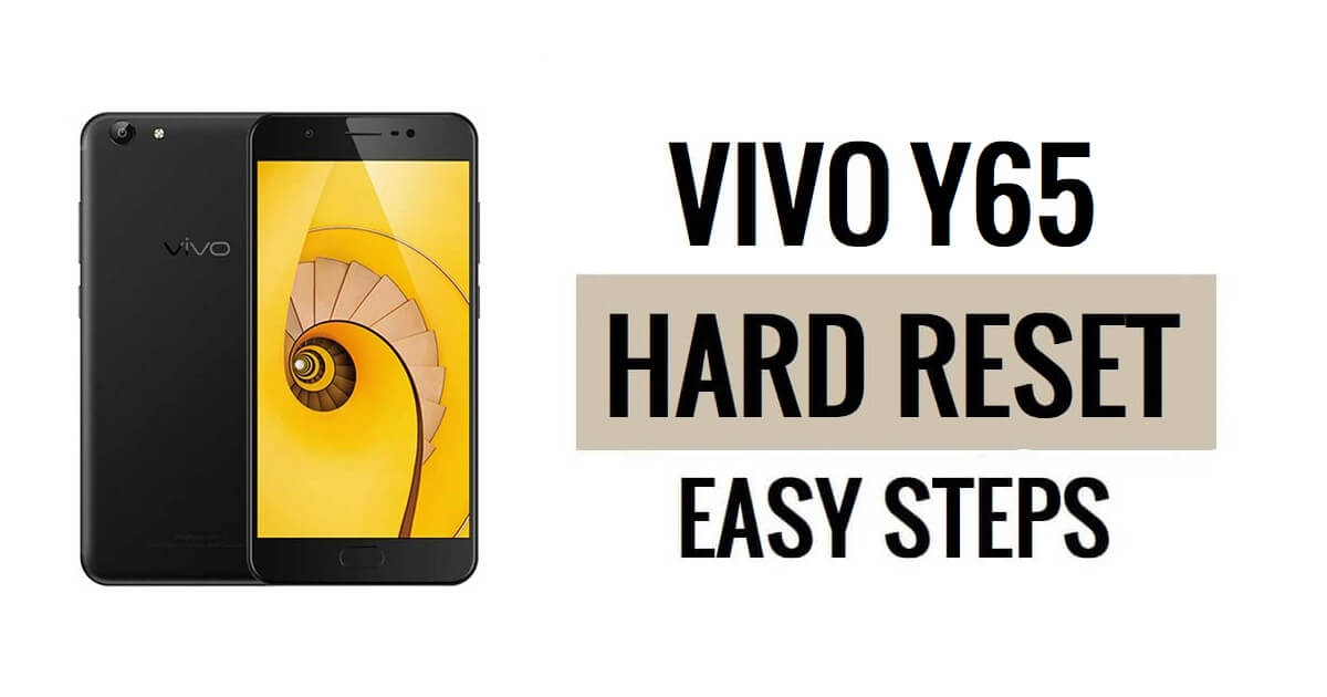 Vivo Y65 하드 리셋 및 공장 초기화 방법