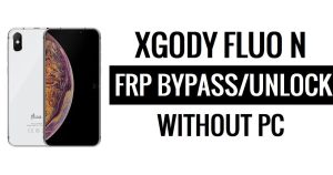 Xgody Fluo N FRP Bypass Fix YouTube Update (Android 8.1) – Sblocca Google senza PC