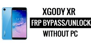 Xgody XR FRP Bypass Fix Mise à jour YouTube (Android 8.1) - Déverrouillez Google sans PC